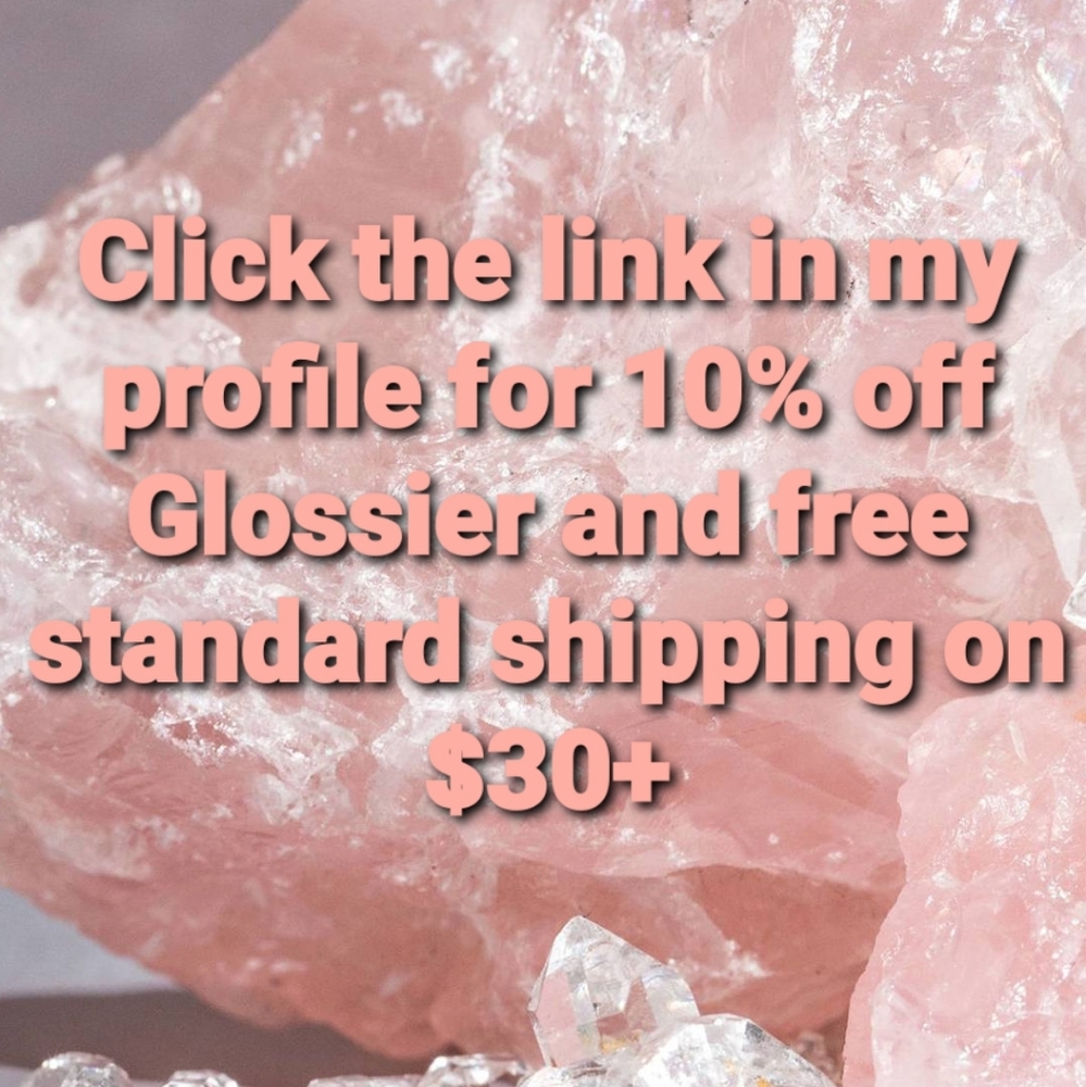 Glossier $10 off!